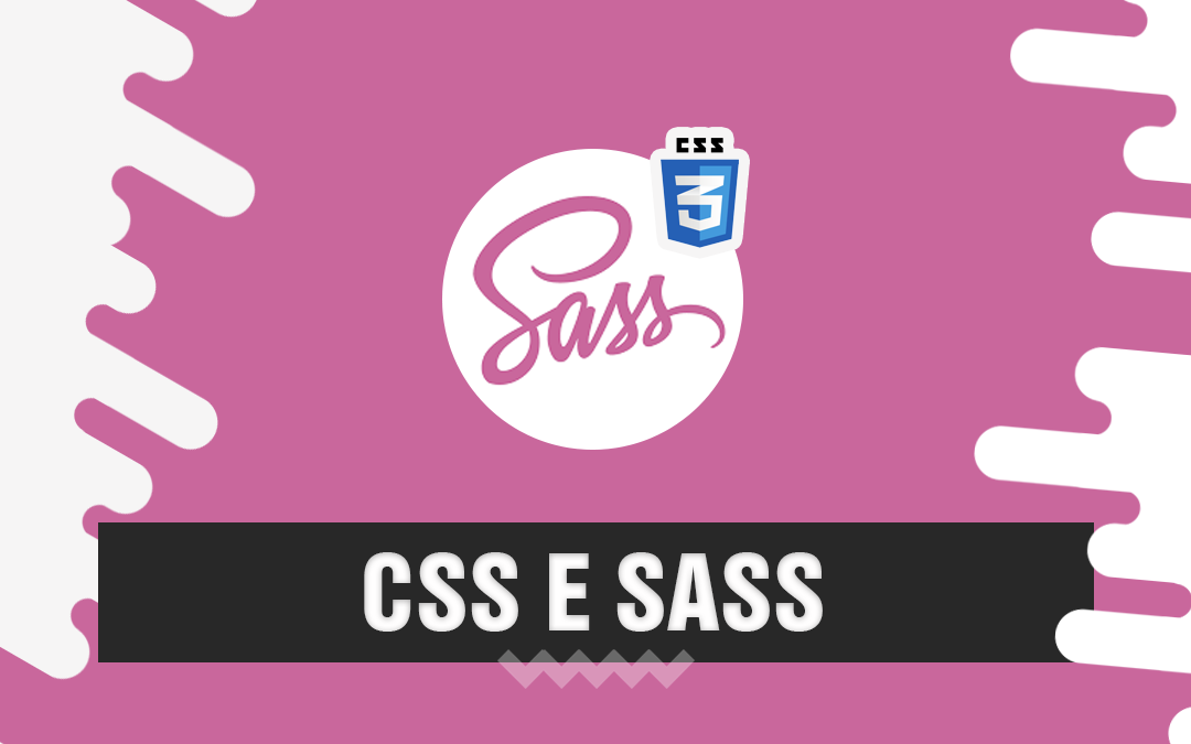 CSS e SASS: entenda a diferença