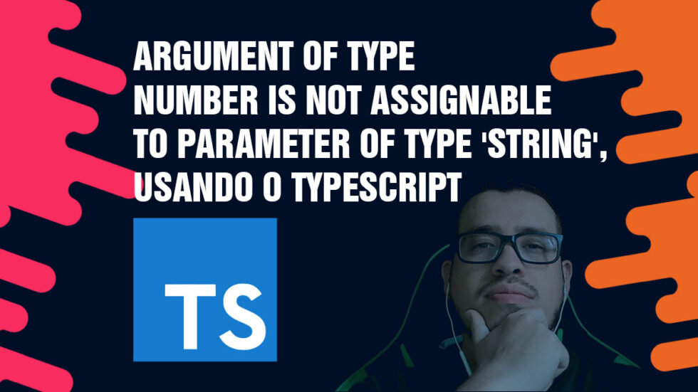 argument-of-type-number-is-not-assignable-to-parameter-of-type